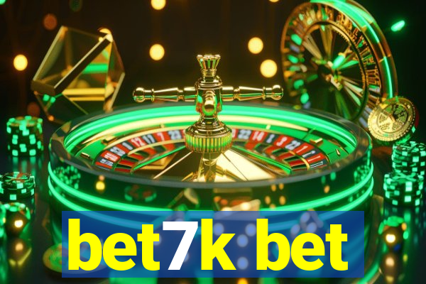 bet7k bet